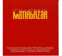 Matia Bazar - Tutto Il Meglio Dei