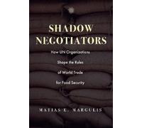 Matias E. Margulis Shadow Negotiators (Copertina rigida)