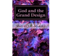 Matias Libedins God and the Grand Design: Does Stephen Hawking and h (Tascabile)