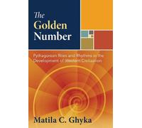 Matila C. Ghyka The Golden Number (Copertina rigida)