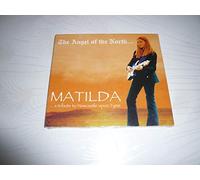 Matilda - Angel Of The North