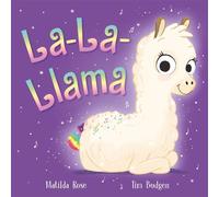 Matilda Rose The Magic Pet Shop: La-La-Llama (Tascabile) Magic Pet Shop