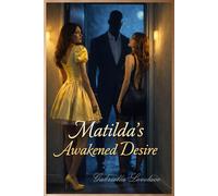 Matilda’s Awakened Desire: A Cuckolding and Feminization Agreement No One Meant to Make