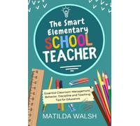Matilda Walsh The Smart Elementary School Teacher (Tascabile)