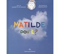 Matilde dov'è?