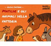 Matilde e gli animali della fattoria