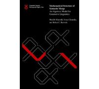 Matilde Marcolli Noam Choms Mathematical Structure of Syntactic Mer (Tascabile)