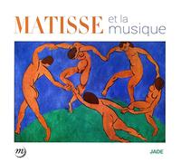 Matisse Et La Musiqu - Matisse Et La Musique