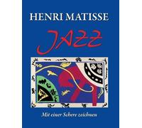 Matisse Henri Ger-Henri Matisse Jazz HBOOK NUOVO