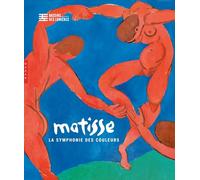 Matisse: La symphonie des couleurs