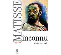 Matisse. Tome 1, 1869-1908: Matisse (1869-1908)