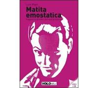 Matita emostatica. Viaggio tra gli inferi del rock (e ritorno). Ediz. illustrata. Con CD