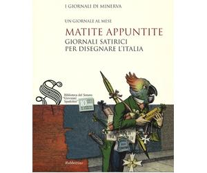 Matite appuntite. Giornali satirici per disegnare l'Italia