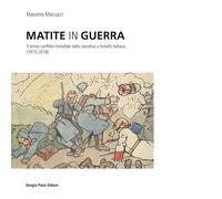 Matite in guerra di Massimo Marcucci - Giorgio Pozzi editore