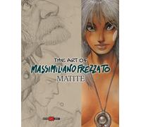 Matite. L'arte di Massimiliano Frezzato. Ediz. deluxe