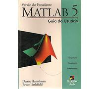 Matlab 5 - Versao Do Estudante - Guia Do Usuario (Em Portuguese do Brasil)
