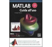 Matlab. Versione 7.x e precedenti. Guida all'uso