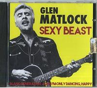 Matlock, Glen - Sexy Beast