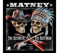 Matney The Red Neck & the Red Man Album