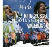 Matogrosso, Ney - Vagabundo Ao Vivo