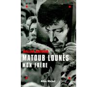 Matoub Lounès, mon frère