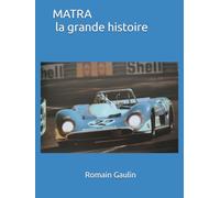 MATRA la grande histoire