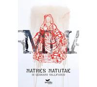 Matres matutae di Gennaro Vallifuoco