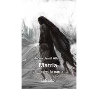 Matria. La madre, la patria
