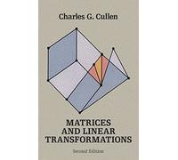 Matrices and Linear Transformations: Second Edition