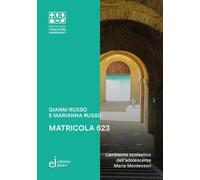 Matricola 623 [Paperback] [Sep 17, 2025] Russo, Gianni and Russo, Marianna