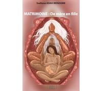 Matrimoine de mère en fille