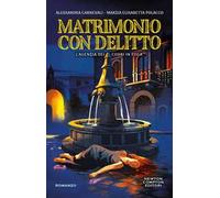 Matrimonio con delitto