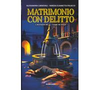 Matrimonio con delitto