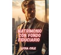 Matrimonio con Fondo Fiduciario: Una storia d’amore