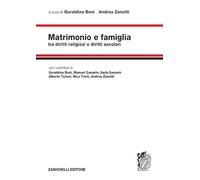 Matrimonio e famiglia. Tra diritti religiosi e diritti secolari