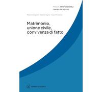 Matrimonio, unione civile, convivenza di fatto