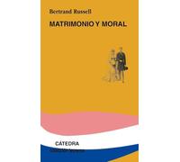 Matrimonio Y Moral/ Marriage and Moral