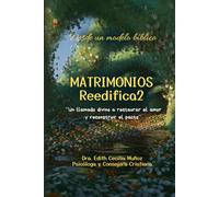 Matrimonios Reedifica2: Curso para parejas