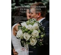 Matrimonios restaurados en manos de Dios - [EBS Print]