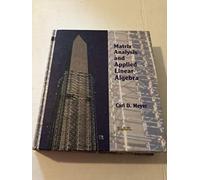 Matrix Analysis and Applied Linear Algebra Book and Solutions Manual