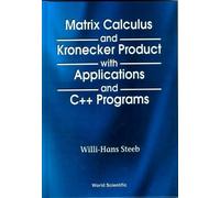 Matrix Calculus And Kronecker Product With Applications And C (Copertina rigida)