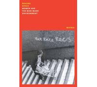 Matrix Making Space (Tascabile) Feminist Classics