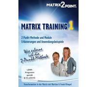 Matrix Training 1: Transformation in der Matrix - 2-Punkt-Methode und Module - Erläuterungen und Anwendungsbeispiele