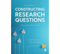 Mats Alvesson Jorgen Sandberg Constructing Research Questions (Copertina rigida)