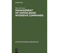 Mats Alvesson Management of Knowledge-Intensive Companies (Copertina rigida)