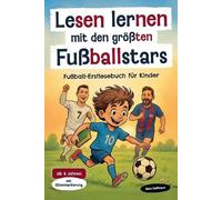Mats Hoffmann Lesen lernen mit den größten Fußballstars (Tascabile)