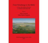 Mats Larsson From Stonehenge to the Baltic (Tascabile)