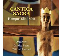 Mats Paulson Hampus Söndrebo: Cantica Sacra (CD) Album