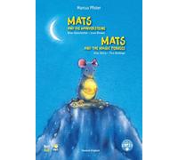 Mats und die Wundersteine (Deutsch-Englisch): Zweisprachiges Kinderbuch mit MP3-Hörbuch zum Herunterladen