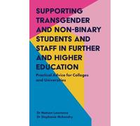 Matson Lawrence Supporting Transgender and Non-Binary Students and S (Tascabile)